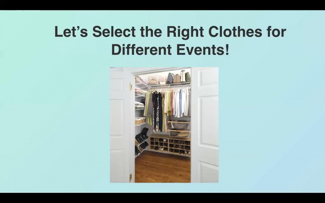 Selecting Appropriate Clothing